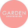 GARDEN omotesando